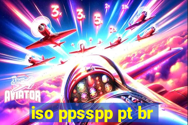 iso ppsspp pt br